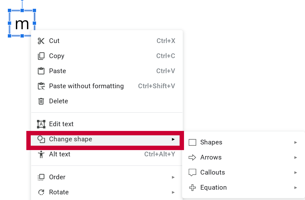 Screenshot of an open context menu from the letter template box. "Change shape" is highlighted.